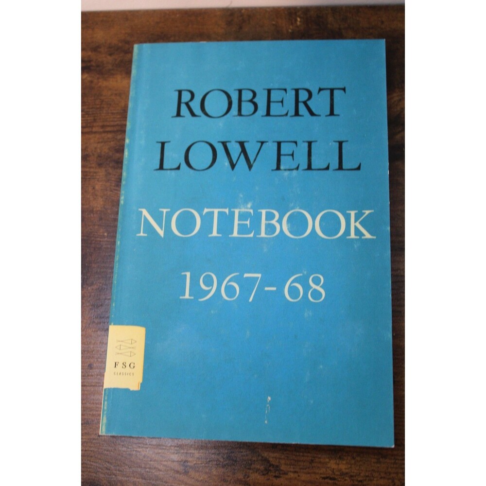 Robert Lowell, Notebook 1967-68, 2009 Printing, Softcover